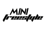 Mini Freestyle